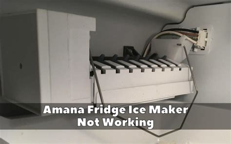 amana ice maker troubleshooting|VIDEO: How to Troubleshoot the Ice Maker